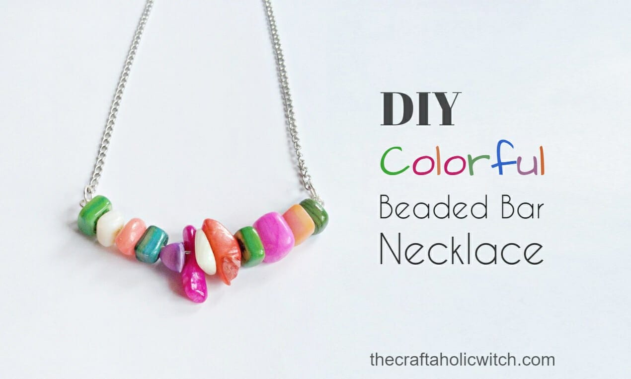 How To Make A Bead Bar Necklace