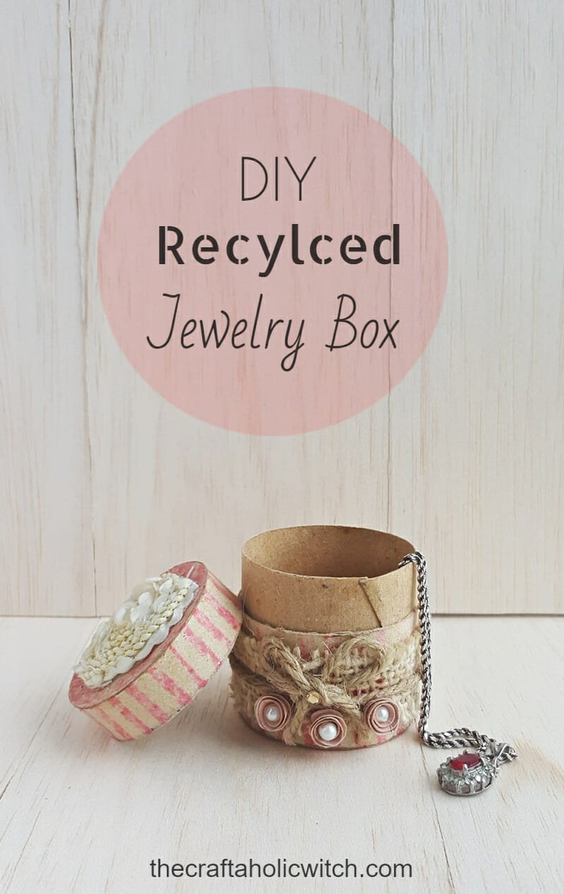 Long image - DIY Recycled Jewelry Box