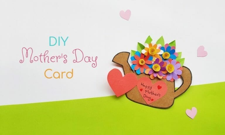 DIY Mother’s Day Card (with free Printable Template)