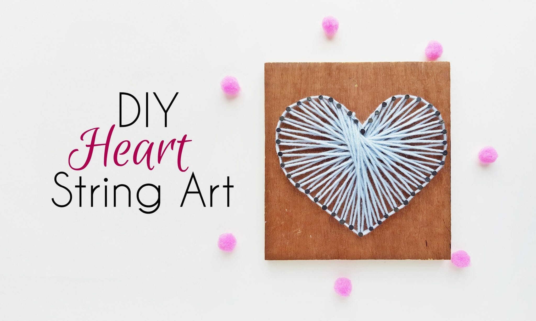 Easy DIY Heart String Art for Beginners (+ Free Template) Easy DIY Heart String Art for Beginners (+ Free Template)